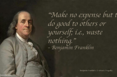 Benjamin Franklin's 13 virtues - frugality