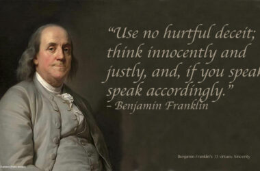 Benjamin Franklin's 13 Virtues: Sincerity