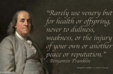 Benjamin Franklin's 13 virtues - chastity