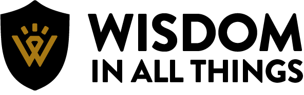 Wisdom In All Things